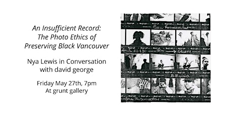 An Insufficient Record: Nya Lewis and david george in Conversation tickets