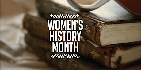 Women's History Month: Celebrating Women Innovation primary image