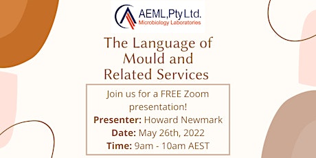 AEML Pty Ltd Presents: The Language of Mould and Related Services tickets