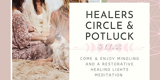 Healers Circle & Potluck