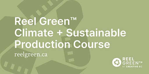 Reel Green Climate and Sustainable Production Training - JULY 2022