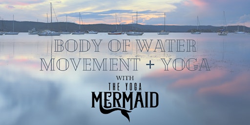 Yoga + Movement with The Yoga Mermaid