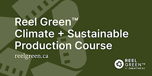 Reel Green Climate and Sustainable Production Training - AUGUST 2022