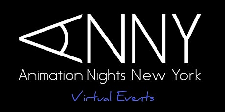 Animation Nights New York (ANNY) Virtual Events entradas