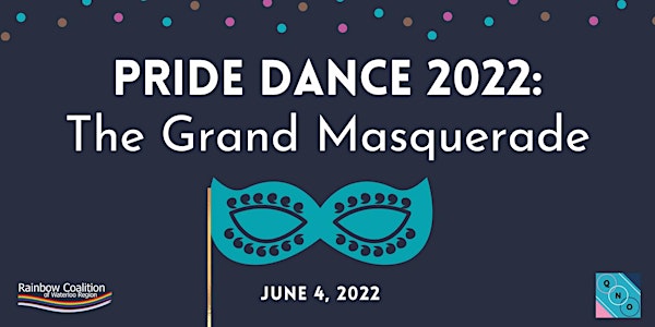 Pride Dance 2022: The Grand Masquerade