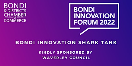 Bondi's  Innovation Shark Tank tickets