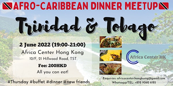 Afro-Caribbean Dinner Meetup (Trinidad & Tobago)