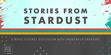 Indigenous Futurism: Stories From Stardust tickets