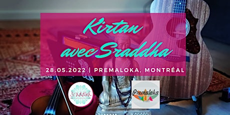 Kirtan avec Sraddha | Studio Premaloka billets