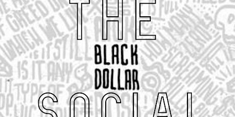 The Black Dollar Social primary image