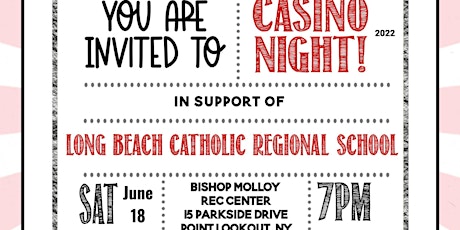 Long Beach Catholic Regional School Casino Night! tickets