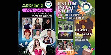 A Night In Grand Rapids - Pacific Island, Vietnamese Show, & More tickets