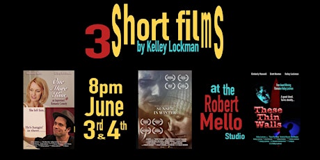 3 Short Films by Kelley Lockman tickets