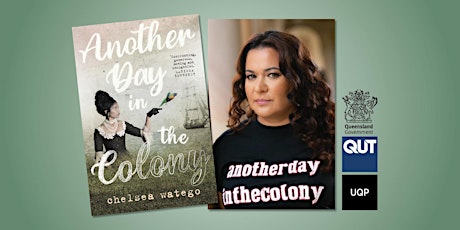 Chelsea Watego discusses her ground-breaking book Another Day in the Colony tickets