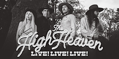 The High Heaven: Return to the West, Hotel Westwood!  Friday, June 10th tickets