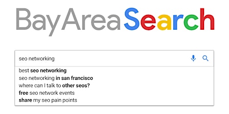 BayAreaSearch.org's May SEO In-Person Meetup tickets