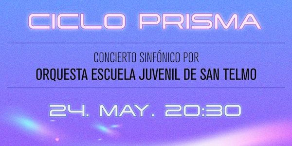 Ciclo Prisma, Concierto sinfonico con artistas invitadas