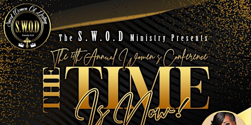 The SWOD’s 4th Annual Women’s Conference: The Time Is NOW!