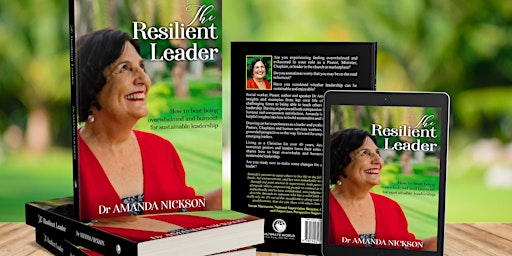 The Resilient Leader by Dr Amanda Nickson, Book Launch