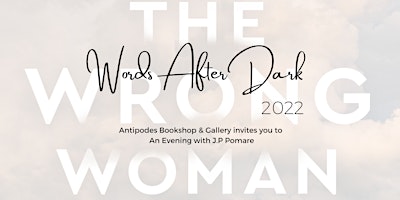 Words After Dark - 'The Wrong Woman'