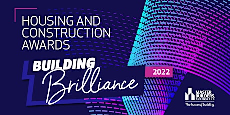 Brisbane Housing and Construction Awards 2022 tickets