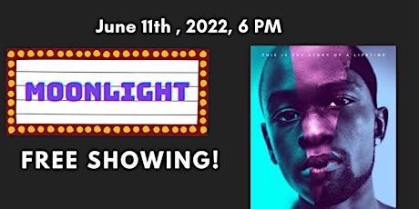 Free Movie Showing - Moonlight tickets