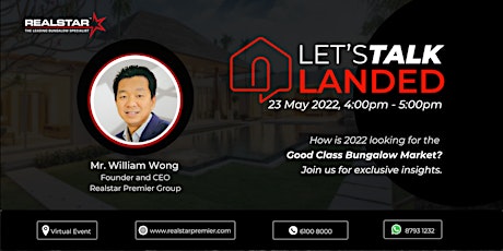 Good Class Bungalow - 2022 Market Trend with Mr. William Wong primary image