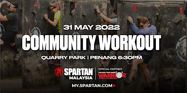 Spartan Community Workout - Quarry 31st May 2022