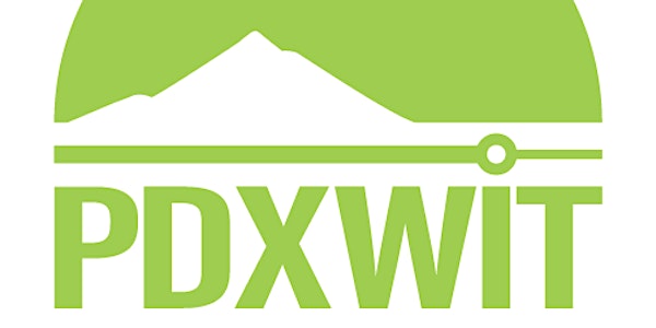 PDXWIT & SureID | Networking Night & Women In Tech Panel Discussion