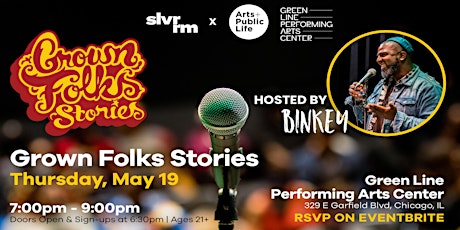 Grown Folks Stories at Green Line Performing Arts Center tickets