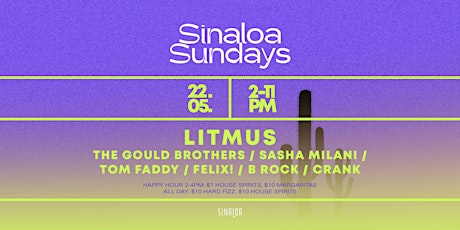 Sinaloa Sundays Garden Party ft. Litmus & The Gould Brothers tickets