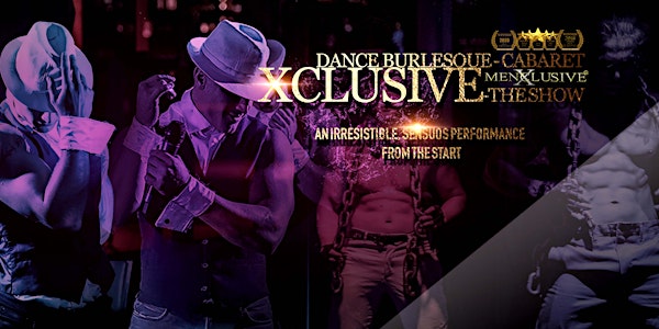 Xclusive - The Show | Canberra 20 August