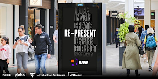 RA*W x HvA x Global | RE-PRESENT: Digital Out-of-Home challenge 2.0