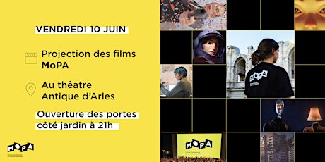 SOIRÉE DE PROJECTION DES FILMS MOPA 2022 billets