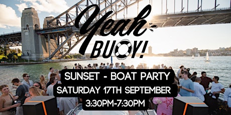 Yeah Buoy - September Sunset - Boat Party tickets