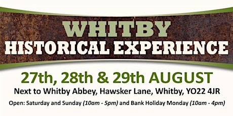 Whitby Historical Experience 2022 - Admission Tickets