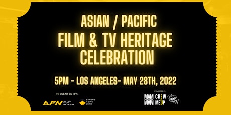 Film & TV AAPIHM Celebration - Los Angeles, CA tickets