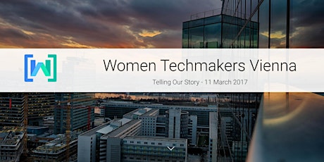 Women Techmakers Vienna 2017 primary image