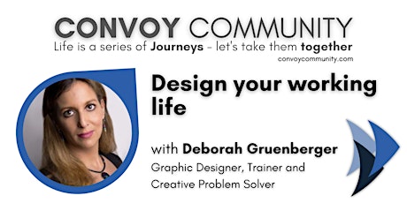 Design Your Working Life - with Deborah Gruenberger biglietti