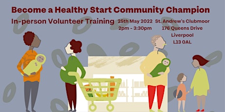Become a Healthy Start Community Champion - In-person Volunteer Training tickets