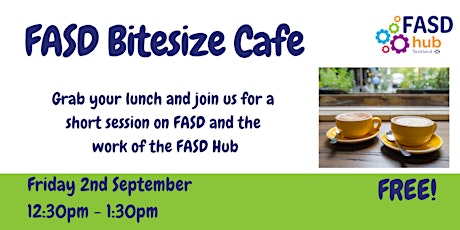 FASD Bitesize Cafe