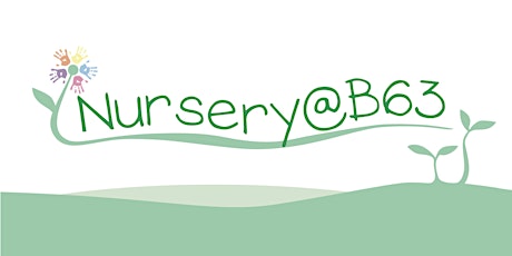 Nursery @B63  Open Event Tours 2022 tickets