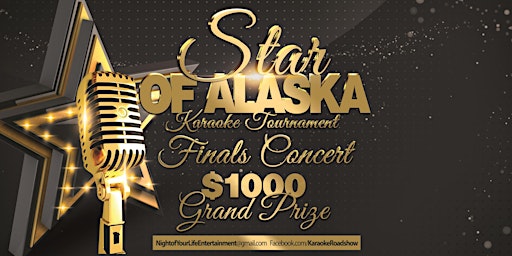 The Star of Alaska Karaoke Tournament Finals