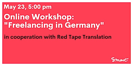 Online Workshop: "Freelancing in Germany" Tickets