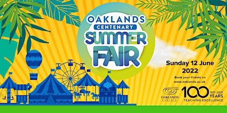 Oaklands Centenary Summer Fair tickets