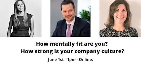 How mentally fit are you? How strong is your company culture? tickets