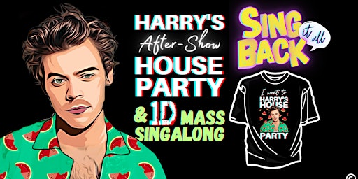 Harry Styles After-Show Party Glasgow - Harry's House Party & 1D Singalong