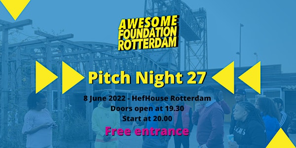 Awesome Foundation Rotterdam - Pitch Night 27