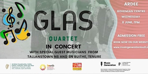Glas Quartet featuring guest musicians from Tallanstown  and Tenure Schools
