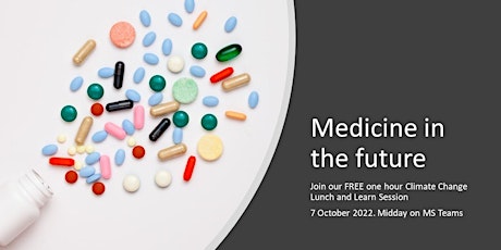Medicines in the future